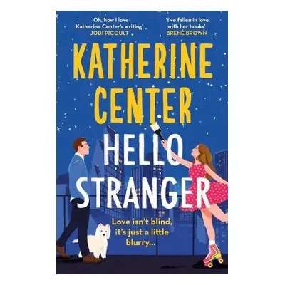 Hello, Stranger - Center, Katherine