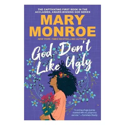 God Don't Like Ugly - Monroe, Mary