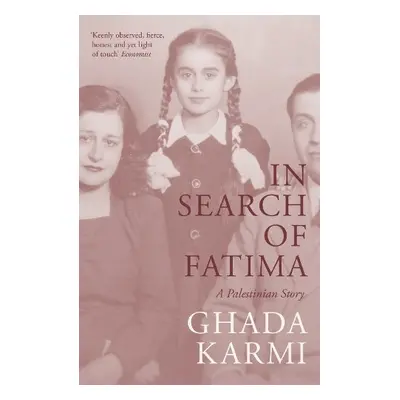 In Search of Fatima - Karmi, Ghada