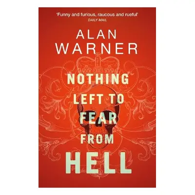 Nothing Left to Fear from Hell - Warner, Alan