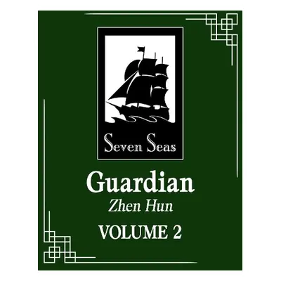 Guardian: Zhen Hun (Novel) Vol. 2 - Priest