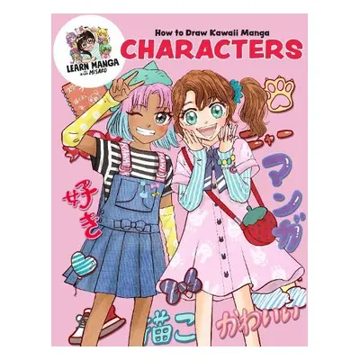 How to Draw Kawaii Manga Characters - Misako Rocks!