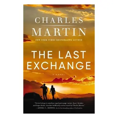 Last Exchange - Martin, Charles