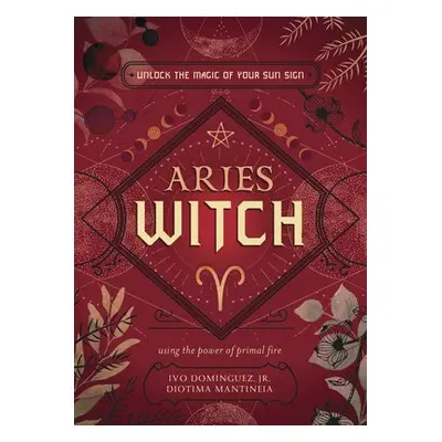 Aries Witch - Jr, Ivo Dominquez a Mantineia, Diotima