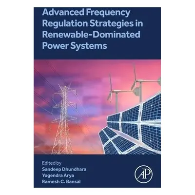 Advanced Frequency Regulation Strategies in Renewable-Dominated Power Systems