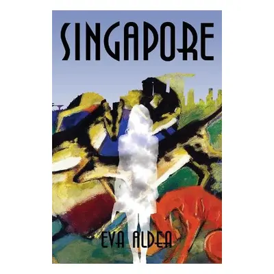 Singapore - Aldea, Eva