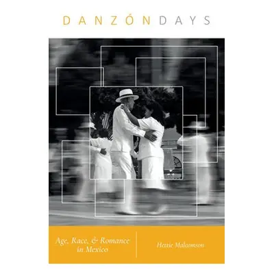 Danzon Days - Malcomson, Hettie