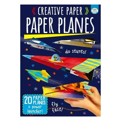 Creative Paper Paper Planes - Golding, Elizabeth