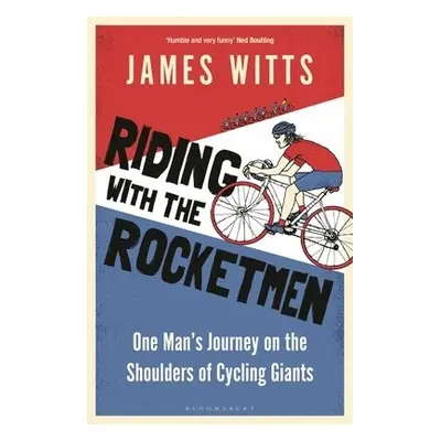 Riding With The Rocketmen - Witts, James