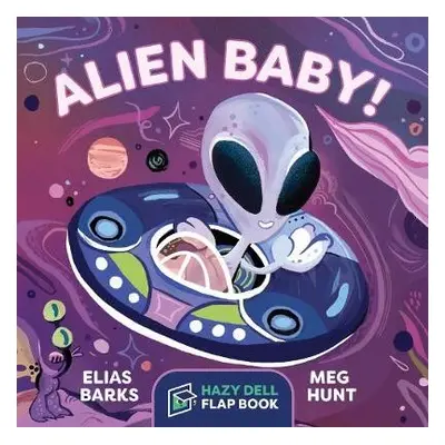 Alien Baby! - Barks, Elias