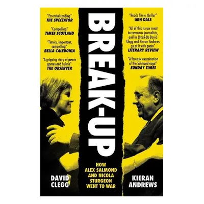 Break-Up - Clegg, David a Andrews, Kieran