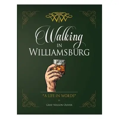 Walking in Williamsburg - Oliver, Gray