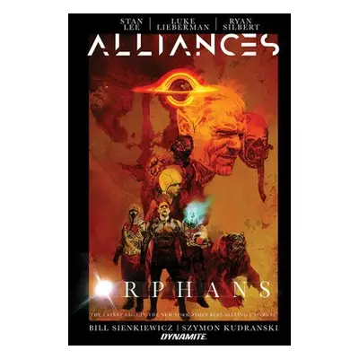 Alliances: Orphans - Lee, Stan a Lieberman, Luke a Silbert, Ryan