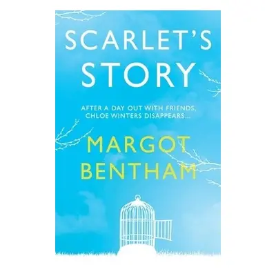 Scarlet's Story - Bentham, Margot