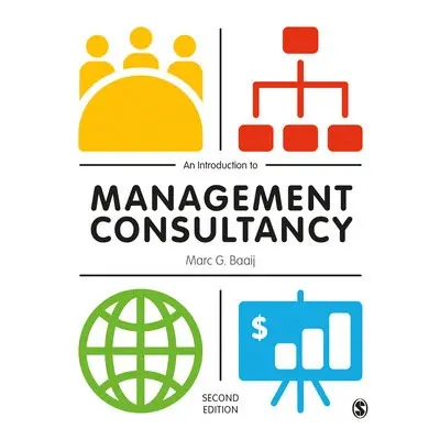 Introduction to Management Consultancy - Baaij, Marc G.