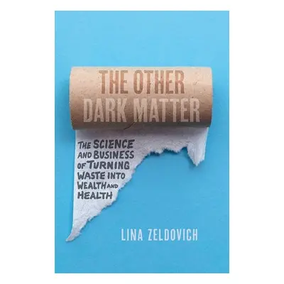 Other Dark Matter - Zeldovich, Lina