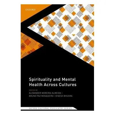 Spirituality and Mental Health Across Cultures