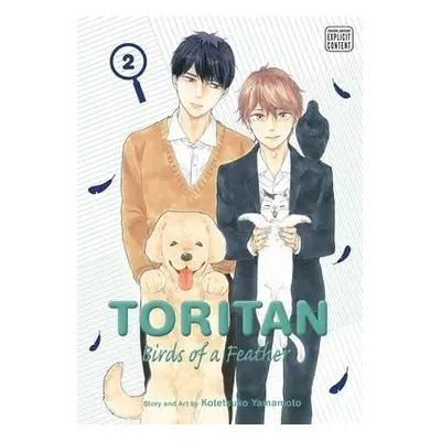 Toritan: Birds of a Feather, Vol. 2 - Yamamoto, Kotetsuko