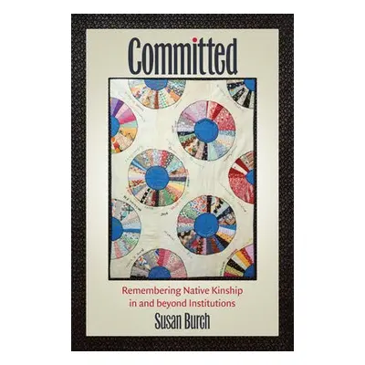 Committed - Burch, Susan