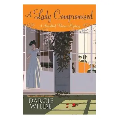 Lady Compromised - Wilde, Darcie