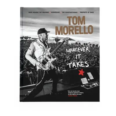 Whatever It Takes - Morello, Tom