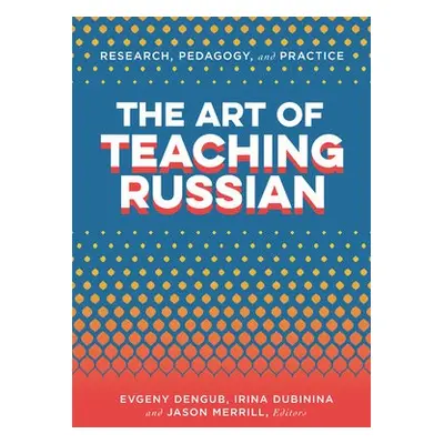 Art of Teaching Russian