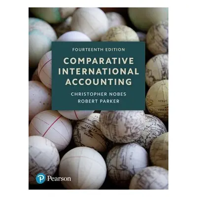 Comparative International Accounting - Nobes, Christopher a Parker, Robert