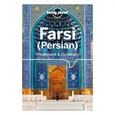 Lonely Planet Farsi (Persian) Phrasebook a Dictionary - Lonely Planet