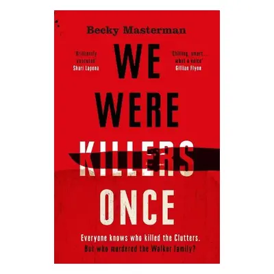 We Were Killers Once - Masterman, Becky