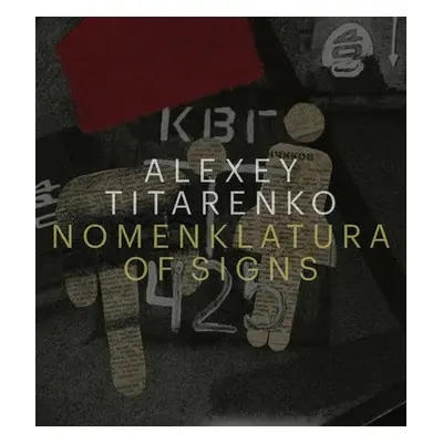 Alexey Titarenko: Nomenklatura of Signs