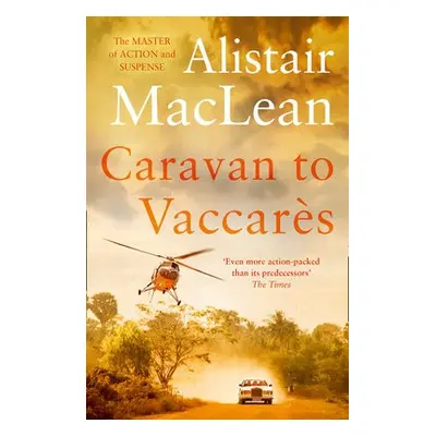 Caravan to Vaccares - MacLean, Alistair