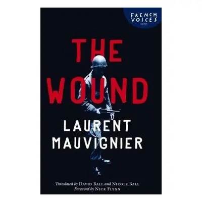 Wound - Mauvignier, Laurent