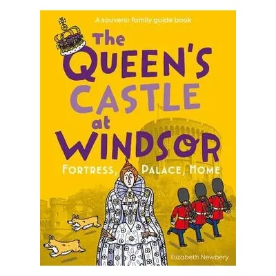 Queen's Castle at Windsor - Newbery, Elizabeth