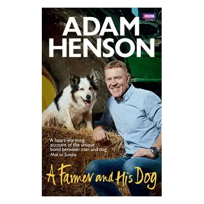 Farmer and His Dog - Henson, Adam