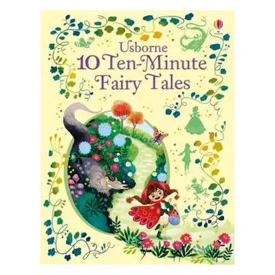 10 Ten-Minute Fairy Tales - Usborne