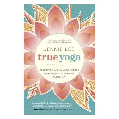 True Yoga - Lee, Jennie