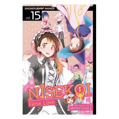 Nisekoi: False Love, Vol. 15 - Komi, Naoshi