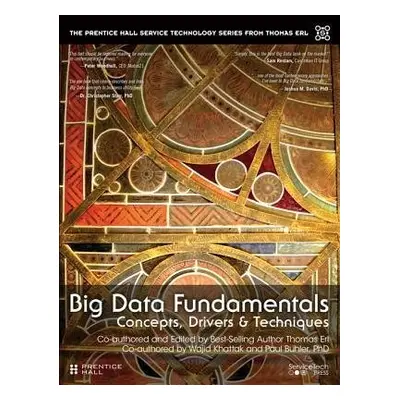 Big Data Fundamentals - Erl, Thomas a Khattak, Wajid a Buhler, Paul