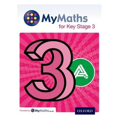 MyMaths for Key Stage 3: Student Book 3A - Williams, Martin a Allan, Ray