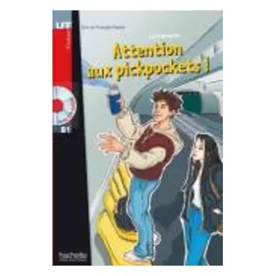 Attention aux pickpockets! + online audio - LFF B1 - Lamarche, Leo