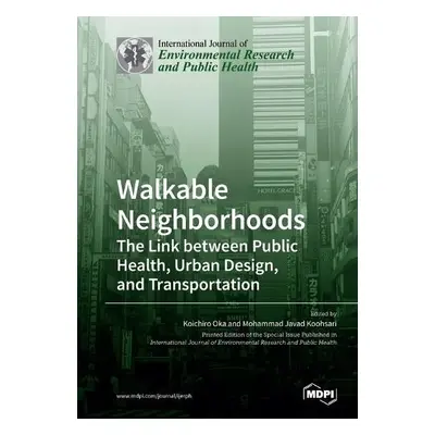 Walkable Neighborhoods