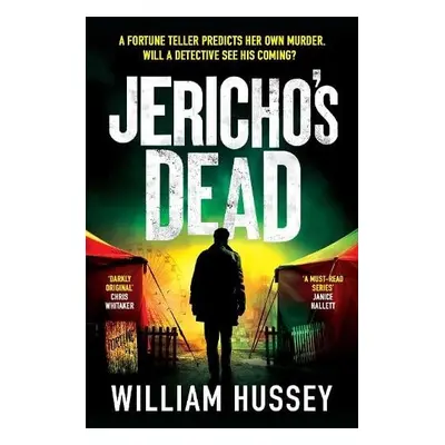 Jericho's Dead - Hussey, William