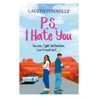 PS: I Hate You - Connolly, Lauren