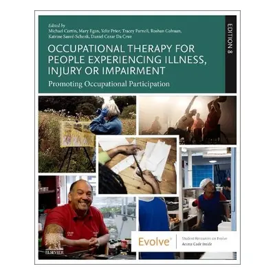 Occupational Therapy for People Experiencing Illness, Injury or Impairment