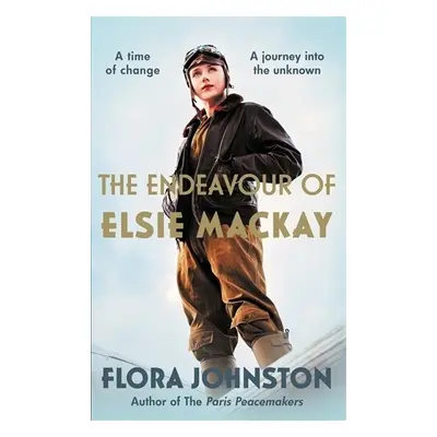 Endeavour of Elsie Mackay - Johnston, Flora