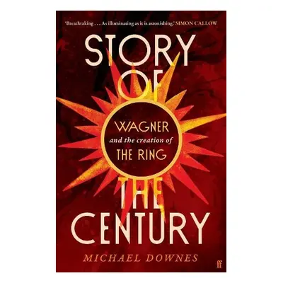 Story of the Century - Downes, Michael