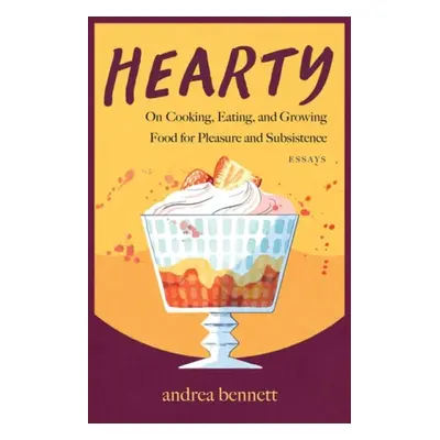 Hearty - bennett, andrea