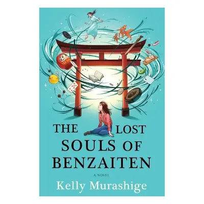 Lost Souls Of Benzaiten - Murashige, Kelly