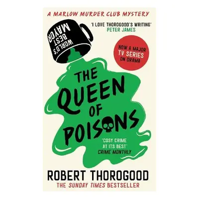 Queen of Poisons - Thorogood, Robert