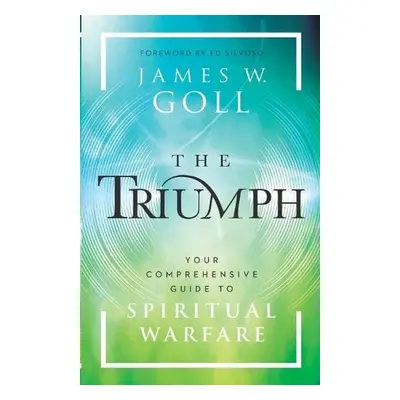 Triumph - Goll, James W.